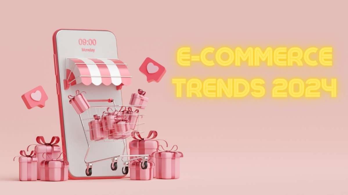 e-commerce - 8 tendenze del 2024