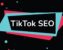 TikTok SEO