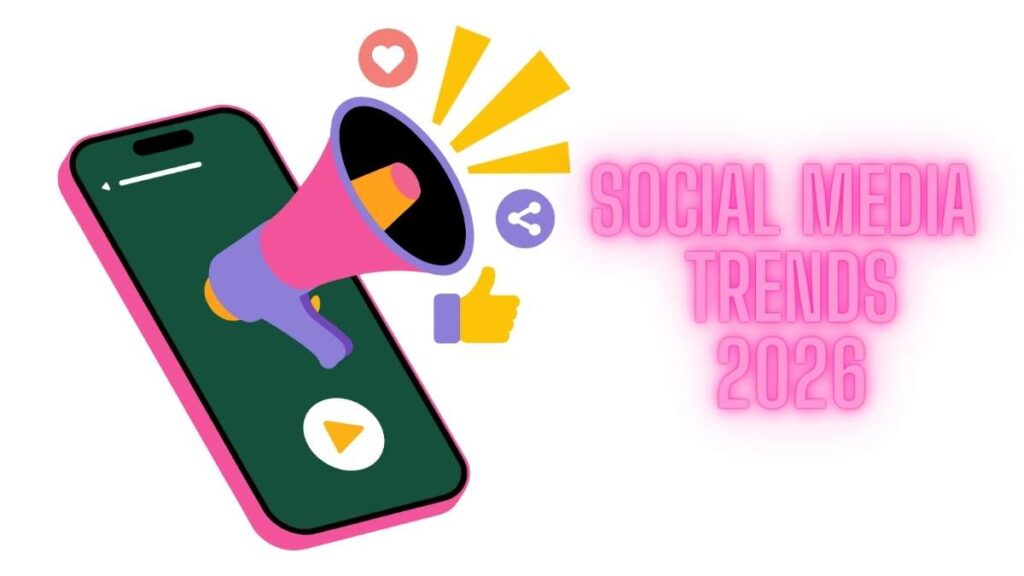 Social Media Trends 2026 - la nuova era dell’autenticità