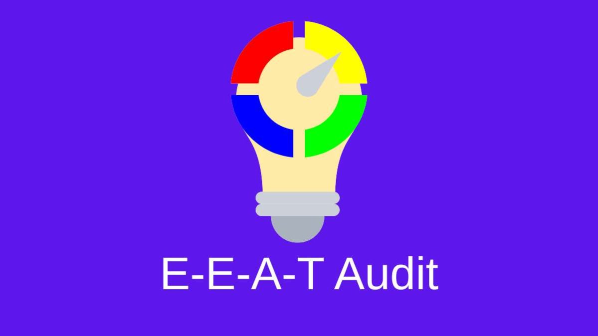 E-e-a-t audit - le regole essenziali per la SEO